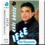 Ifet Rizvanovic Ifce - Diskografija 52495918_FRONT